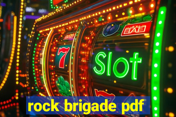 rock brigade pdf